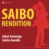 Arjun Kanungo & Jonita Gandhi - Saibo (Rendition) - Single